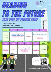 【29.5.2567】ประชาสัมพันธ์ 🥳The IBP Summer Camp 2024,"Heading to the Future." ของทาง National Tsing Hua University 🥰